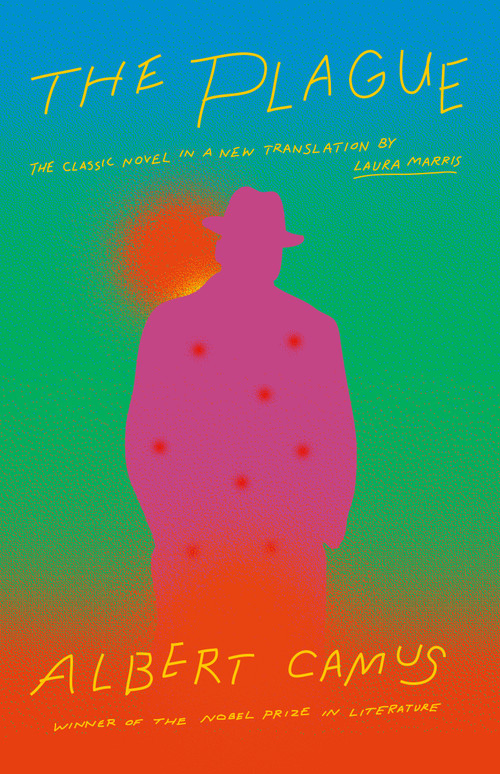 The Plague (A new translation by Laura Marris) by Albert Camus, Laura Marris, 9780593082096