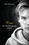 Tim - The Official Biography of Avicii by Måns Mosesson, 9780751579024