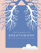 The Power of Breathwork (Simple Practices to Promote Wellbeing) - 9780760383292 by Jennifer Patterson, 9780760383292