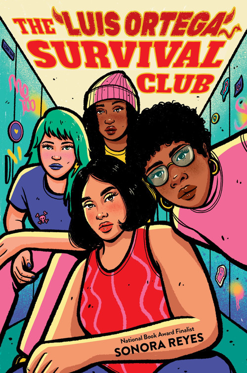 The Luis Ortega Survival Club by Sonora Reyes, 9780063060302