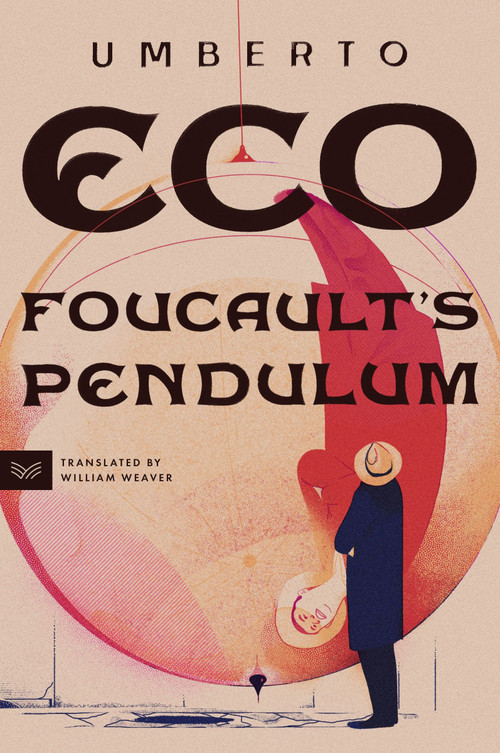 Foucault's Pendulum - 9780063279650 by Umberto Eco, William Weaver, 9780063279650