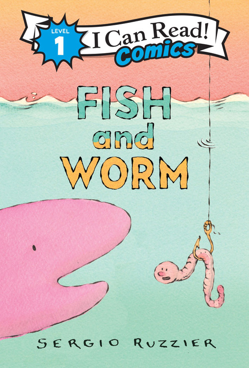 Fish and Worm by Sergio Ruzzier, Sergio Ruzzier, 9780063290341