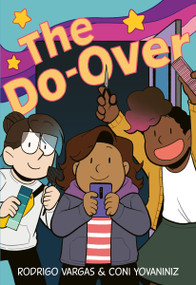 The Do-Over (A Graphic Novel) - 9780358394044 by Rodrigo Vargas, Coni Yovaniniz, 9780358394044