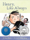 Henry, Like Always (Book 1) by Jenn Bailey, Mika Song, 9781797213897
