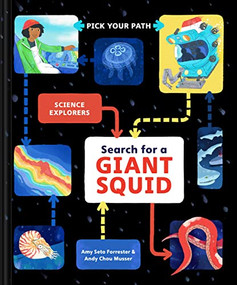Search for a Giant Squid (Pick Your Path) by Amy Seto Forrester, Andy Chou Musser, 9781797213934