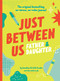 Just Between Us: Father & Daughter (The Original Bestselling No-Stress, No-Rules Journal) by Jonathan Jacobs, Sofie Jacobs, Meredith Jacobs, Nate Padavick, 9781797216119