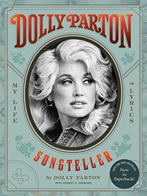 Dolly Parton, Songteller (My Life in Lyrics) - 9781797224732 by Dolly Parton, Robert K. Oermann, 9781797224732