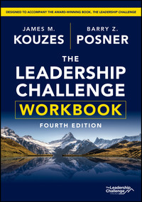 The Leadership Challenge Workbook by James M. Kouzes, Barry Z. Posner, 9781394152223