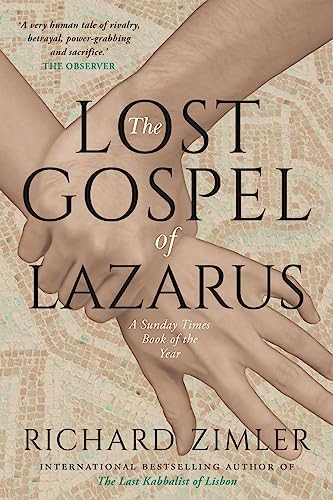 The Lost Gospel of Lazarus by Richard Zimler, 9781909954496