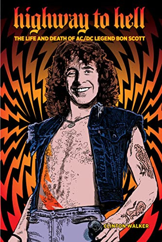 Highway to Hell - 9781959163039 by Clinton Walker, 9781959163039