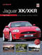 You & Your Jaguar XK/XKR (Buying, Enjoying, Maintaining, Modifying) by , 9781845848156