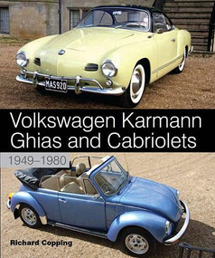 Volkswagen Karmann Ghias and Cabriolets (1949-1980) by Richard Copping, 9781847974181