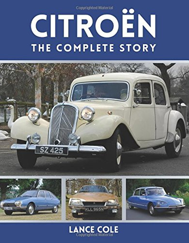 Citroen (The Complete Story) by Lance Cole, 9781847976598