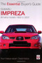 Subaru Impreza (The Essential Buyer's Guide) by David Hobbs, 9781845841638