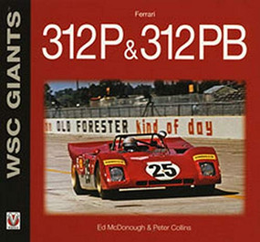 Ferrari 312P & 312PB by Peter Collins, Ed McDonough, 9781845842598