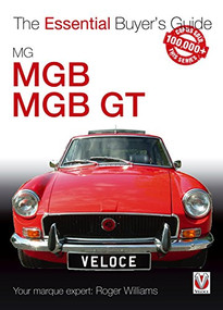 MG MGB & MGB GT (The Essential Buyer's Guide) by Roger Williams, 9781845840297
