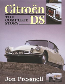 Citroen DS (The Complete Story) by Malcolm Bobbit, 9781861260550