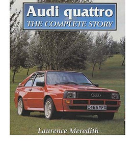 Audi Quattro - 9781861263674 by Laurence Meredith, 9781861263674