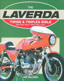 The Laverda Twins & Triples Bible (650 & 750cc Twins - 1000 & 1200cc Triples) - 9781845840587 by , 9781845840587