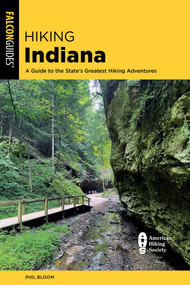 Hiking Indiana - 9781493075430 by Phil Bloom, 9781493075430