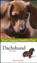 Dachshund (Your Happy Healthy Pet) by Ann Gordon, 9780764583865