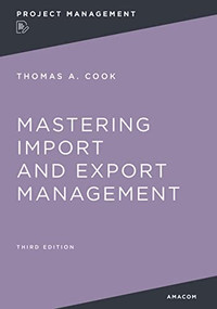 Mastering Import and Export Management by Thomas Cook, Kelly Raia, 9781400232642