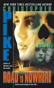 Road to Nowhere (reissue) by Christopher Pike, 9780743424288