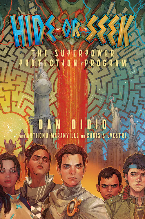 Hide or Seek (The Superpower Protection Program) by Dan DiDio, Anthony  Maranville, Chris Silvestri, 9781637587010