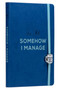 The Office: Somehow I Manage Journal with Charm by Insights, 9781647229108
