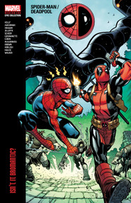 Spider-Man/Deadpool Modern Era Epic Collection: Isn't It Bromantic by Joe Kelly, Marvel Various, Ed McGuinness, Marvel Various, Ed McGuinness, 9781302951641
