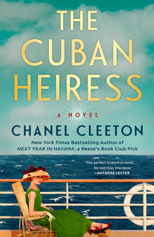 The Cuban Heiress by Chanel Cleeton, 9780593440483