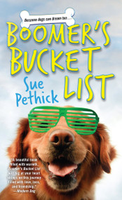 Boomer's Bucket List by Sue Pethick, 9781420156027