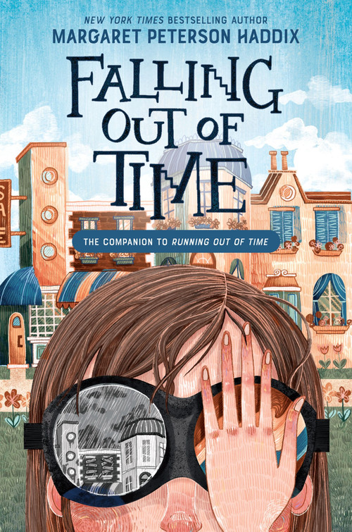 Falling Out of Time - 9780063251618 by Margaret Peterson Haddix, 9780063251618