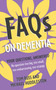 FAQs on Dementia by Tom Russ, Michael Huddleston, 9781399802550