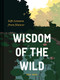 Wisdom of the Wild (Life Lessons from Nature) by Sheri Mabry, 9781797208305