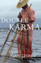 Double Karma by Daniel Gawthrop, 9781770866836
