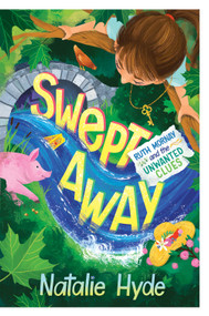 Swept Away (Ruth Mornay and the Unwanted Clues) by Natalie Hyde, 9781770866898