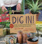 Dig In! (12 Easy Gardening Projects Using Kitchen Scraps) - 9781728477848 by Kari Cornell, Jennifer S. Larson, 9781728477848
