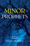 Minor Prophets - 9781632461490 by Blair Hurley, 9781632461490