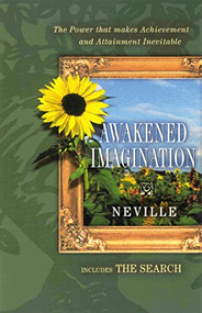 AWAKEND IMAGINATION/The Search ((Includes "The Search")) by Neville Goddard, 9780875166568