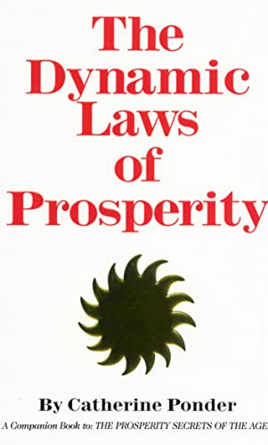 THE DYNAMIC LAWS OF PROSPERITY by Catherine Ponder, 9780875165516