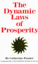 THE DYNAMIC LAWS OF PROSPERITY by Catherine Ponder, 9780875165516