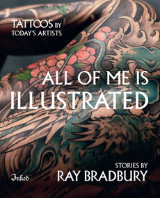 All of Me Is Illustrated by Ray Bradbury, 9780795352799