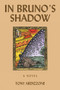 In Bruno's Shadow by Tony Ardizzone, 9781771837774