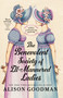 The Benevolent Society of Ill-Mannered Ladies by Alison Goodman, 9780593440810