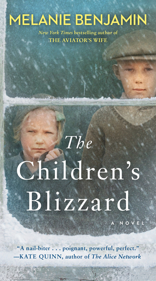 The Children's Blizzard (A Novel) by Melanie Benjamin, 9780593499474