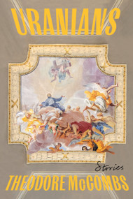 Uranians (Stories) by Theodore McCombs, 9781662601941