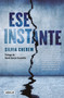 Ese Instante / That Instant (Spanish Edition) by Silvia Cherem, David García Escamilla, 9786073800419