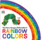 The Very Hungry Caterpillar's Rainbow Colors by Eric Carle, Eric Carle, 9780593659168