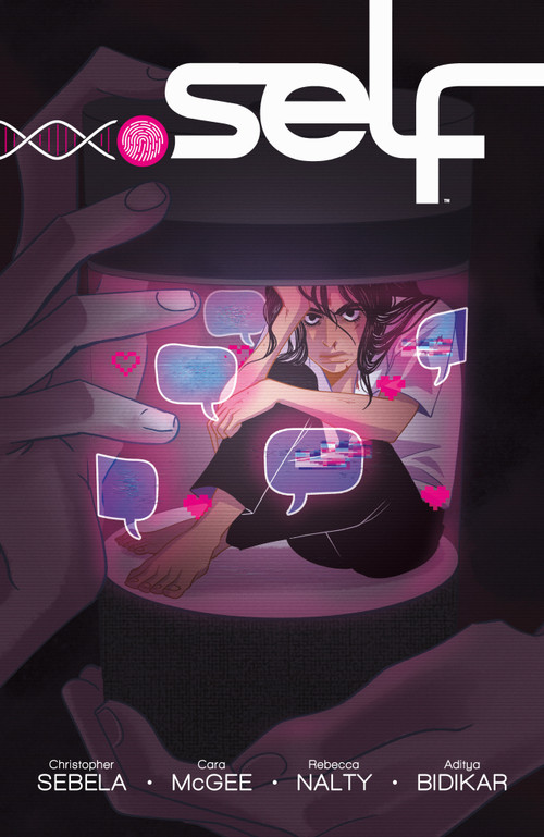 .SELF by Christopher Sebela, Cara McGee, Rebecca Nalty, 9781506732770